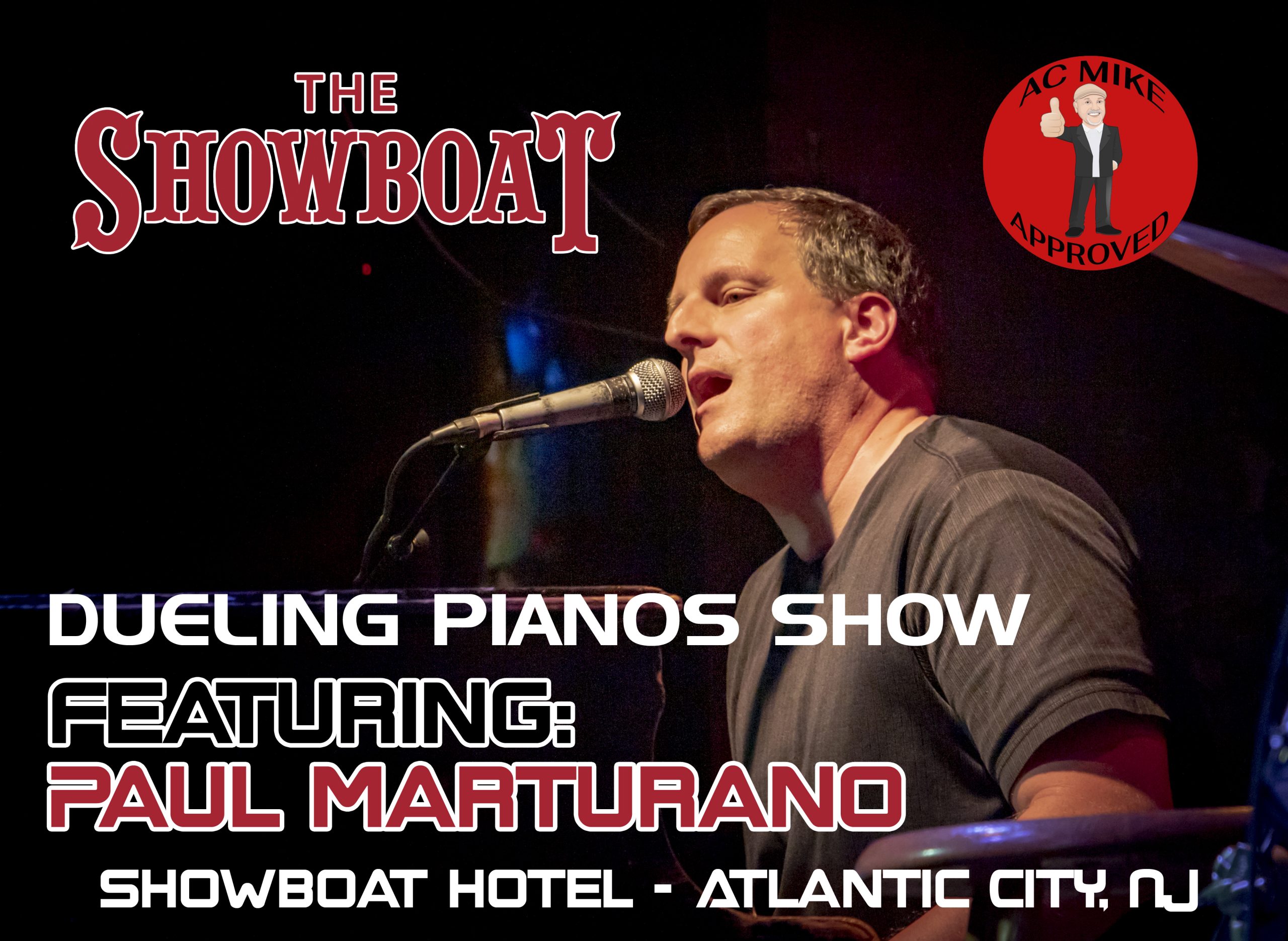 ac mike approved Showboat featuring Paul
